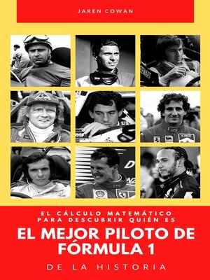 cover image of El cálculo matemático para descubrir quién es el mejor piloto de Formula 1 de todos los tiempos
